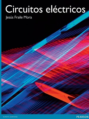 Circuitos Electricos - Jesus Fraile Mora - Primera Edicion